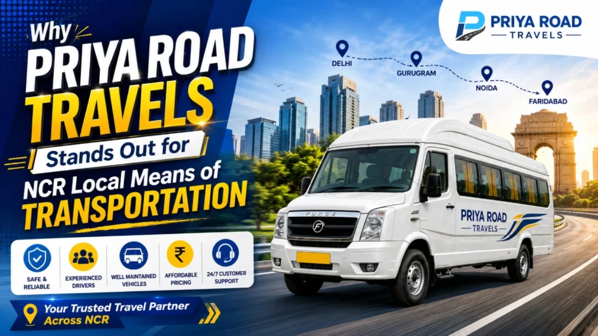 Why NCR Businesses Choose Priya Road Travels for Local Transportation